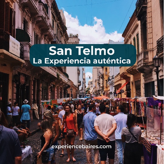 Read more about the article San Telmo: La Experiencia auténtica