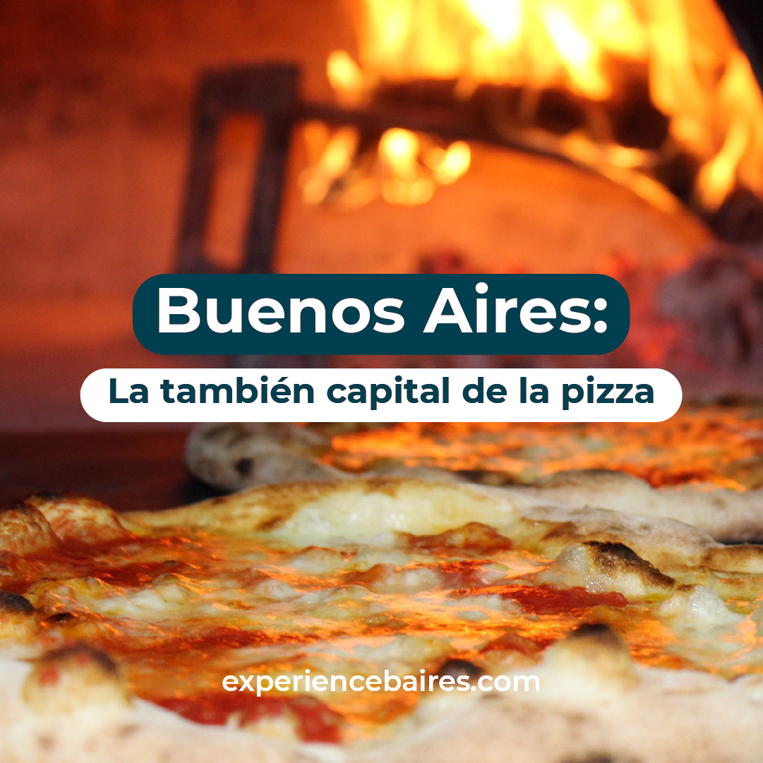 You are currently viewing Buenos Aires: la también capital de la pizza