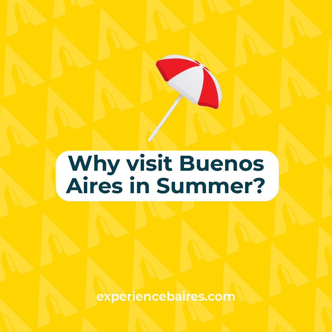 You are currently viewing Why visit Buenos Aires in the Summer